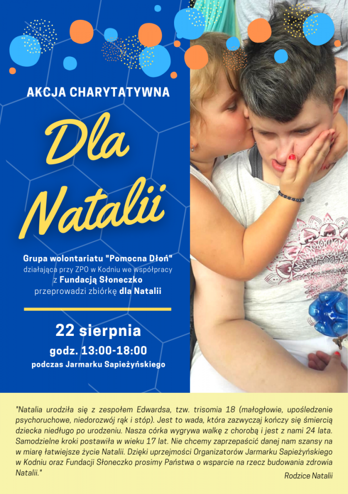 Akcja charytatywna Dla Natalii - 22 sierpnia, podczas Jarmarku Sapieżyńskiego.